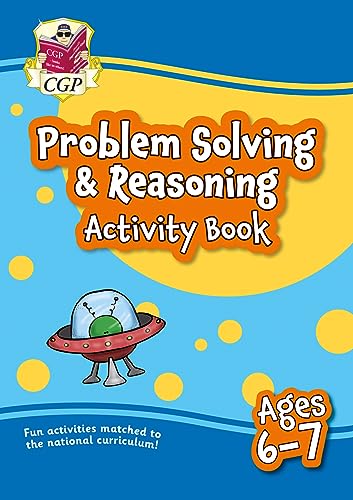 Problem Solving & Reasoning Maths Activity Book for Ages 6-7 (Year 2) (CGP KS1 Activity Books and Cards)
